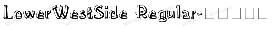 LowerWestSide Regular字体转换